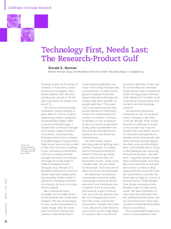 Donald A. Norman, Technology First, Needs Last: The Research-Product Gulf (interactions, 2010)